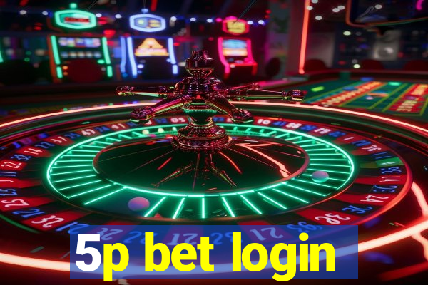 5p bet login